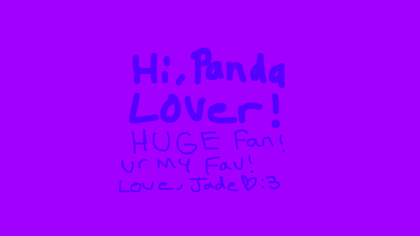 To Panda Lover!!!