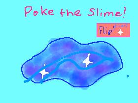 Slime Poking Simulator! 1