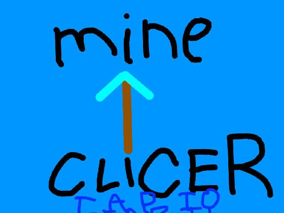 Mine Clicker 1