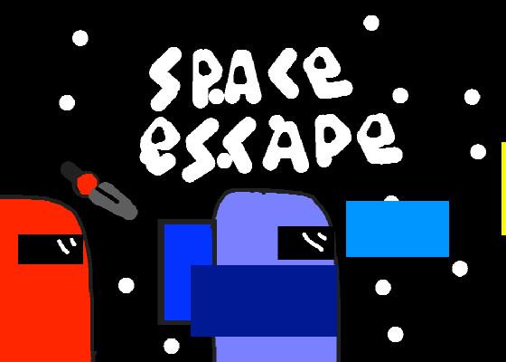 Space Escape 1 1