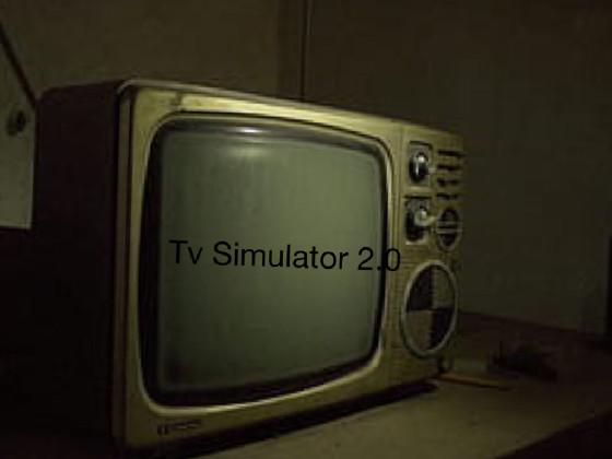 Tv Simulator 2.0