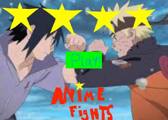 ANIME FIGHTS (EPIC)—(5STAR)! :D 1
