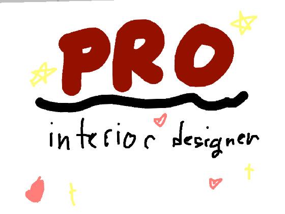 Pro Interior Designer!