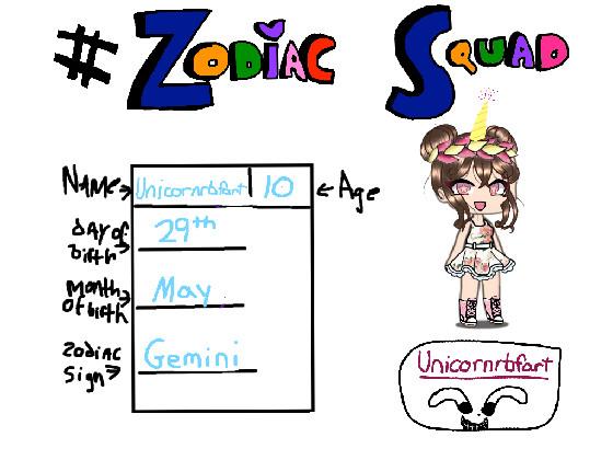 Zodiac Squad.Can i join?