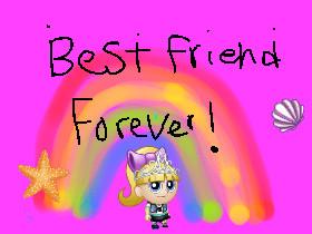 HAVE A VIRTUAL BFF