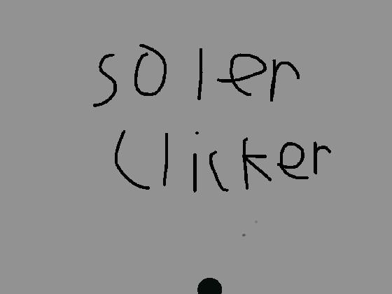 solar clicker by THE ROBLOX      The Glitch update  1