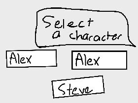 Talk to Alex or Steve 1 1
