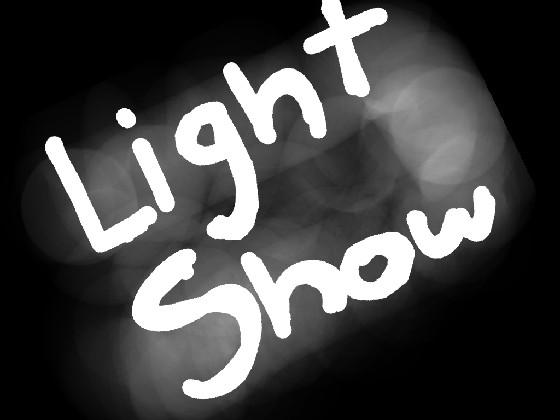 Light Show 1