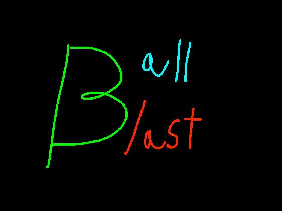Ball blast 1 1