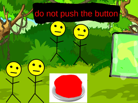 DONT PUSH THE BUTTON 1