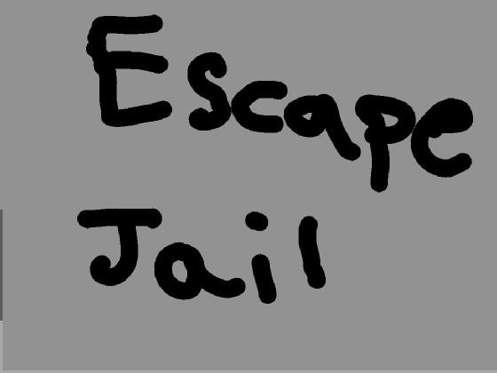 Escape Jail so fun