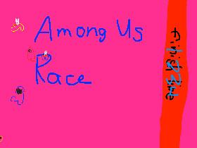 Among us race 1 1
