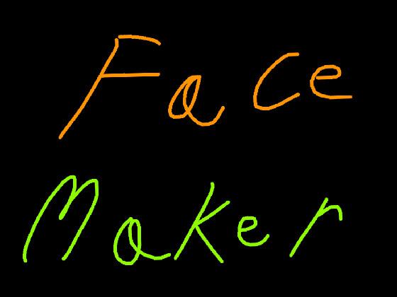 Face Maker 1
