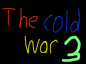 The cold war 3