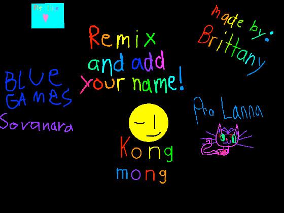 remix add your name i did 1 1 1