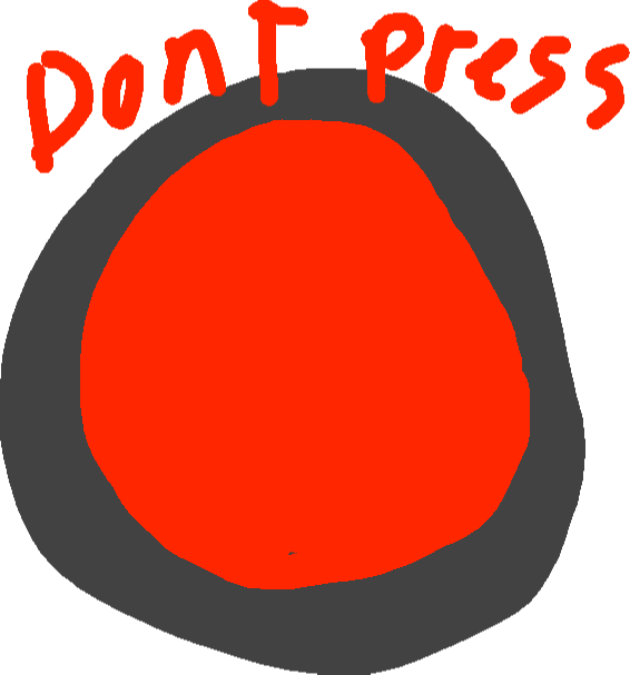 WARNING (Dont Press) 1