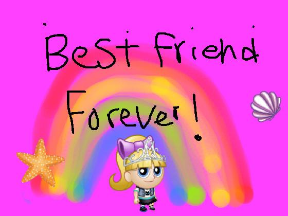 best friend forever (update 25/12/2020)