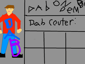 Dabbing Simulator i stole this from my friend