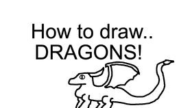 How to draw Dragons!