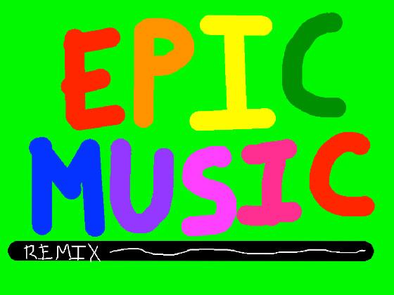 Epic Music Remix