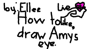 How To Draw Amy's Eye