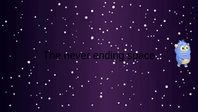 The never ending space