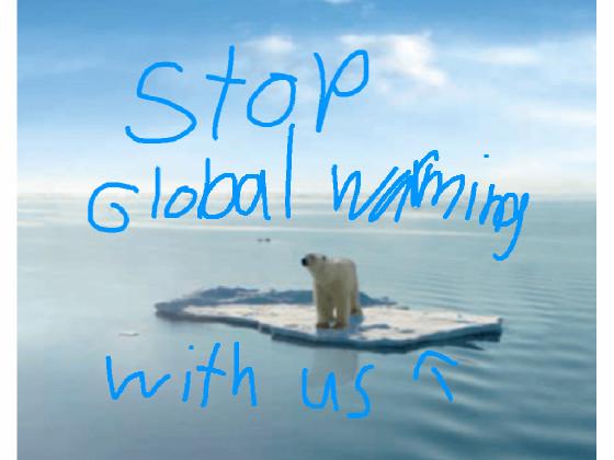 global warming protect the earth.