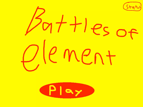The Battle of Elements FINAL