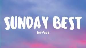 Surfaces - Sunday Best