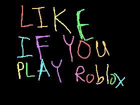 like if u play....