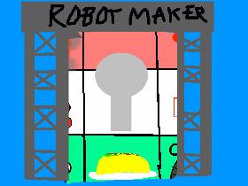 Robot maker 1