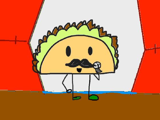 A taco singing