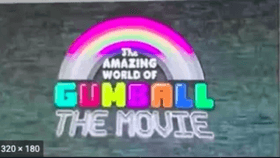amazing world of gumball the movie