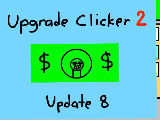 Upgrade Clicker 2 1