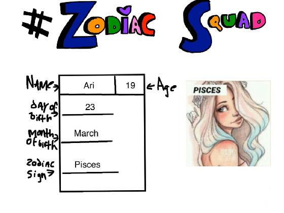 Zodiac squad 😘