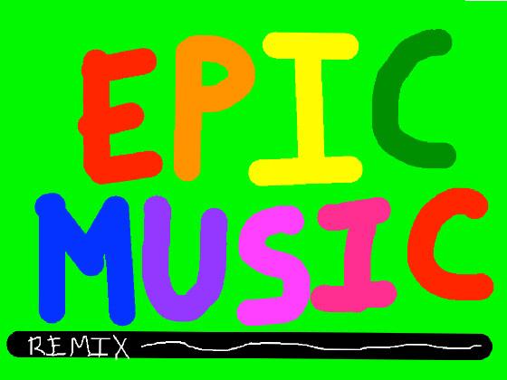 Epic Music Remix 1