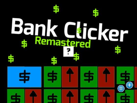 Bank Clicker