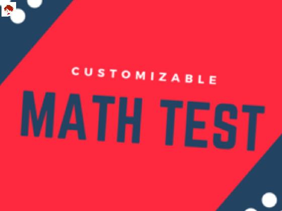 custom math test