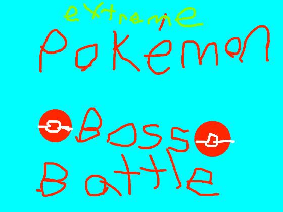 Pokemon Boss Battle Extreme