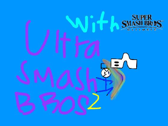 Ultra smash bros 2