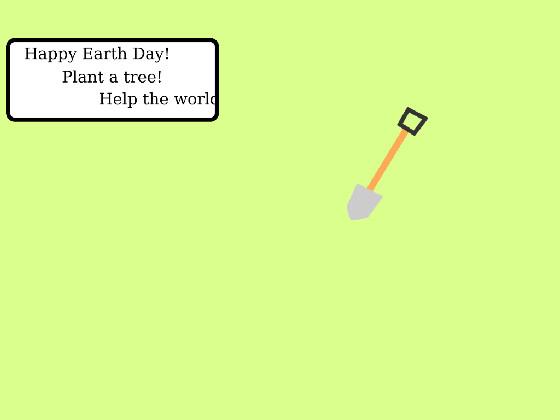 Plant Trees for arbor day!