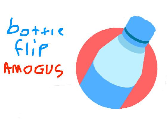 water bottle flip 2.01