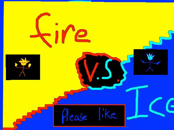 1-2 player ice vs fire NEW 1 cool 1