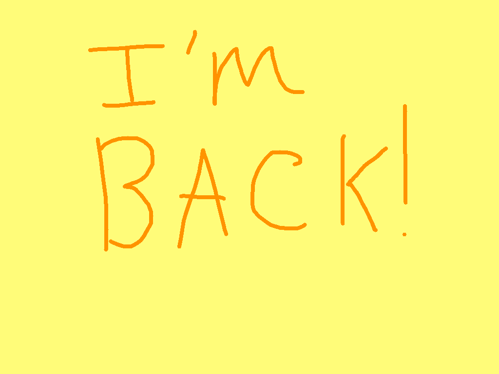 I’m back!!!