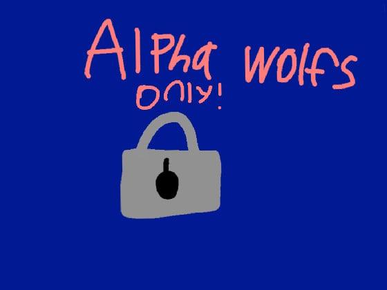 Alpha Wolfs Club.