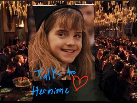 Talk to Hermione