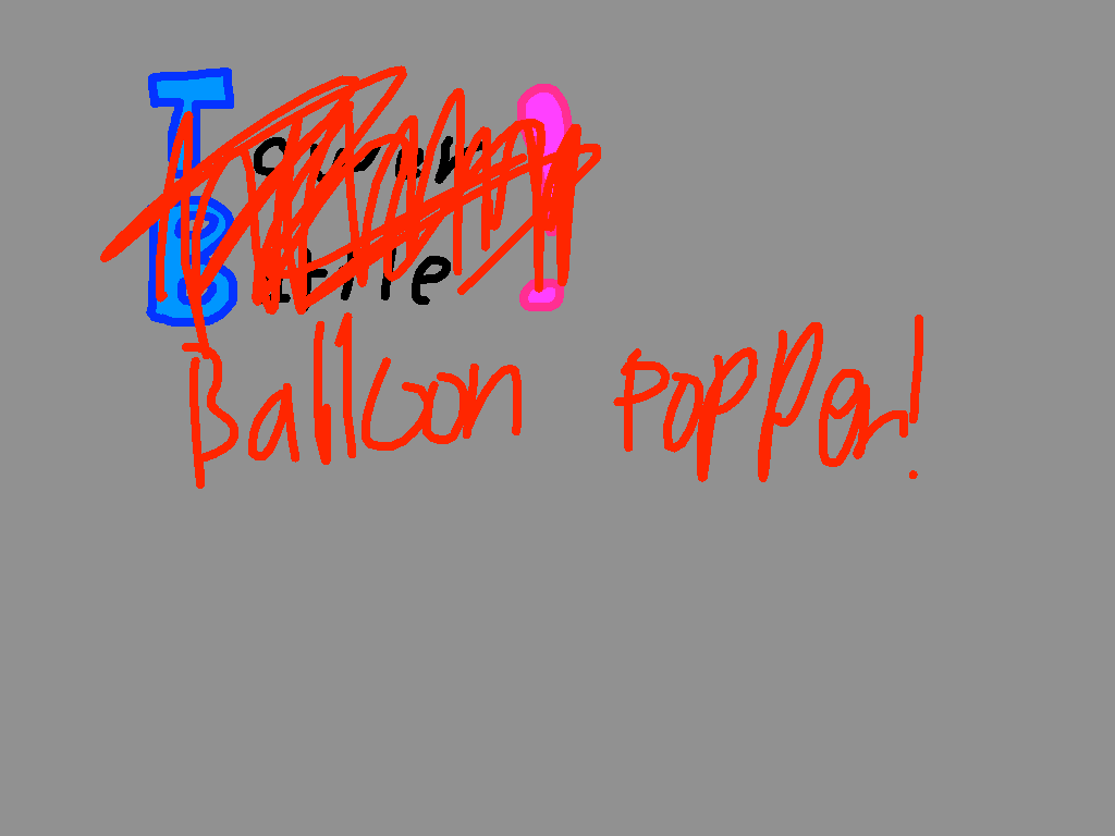 Balloon Poper!