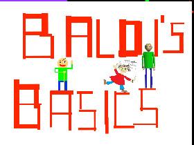 Baldi&#039;s Basics 1 1