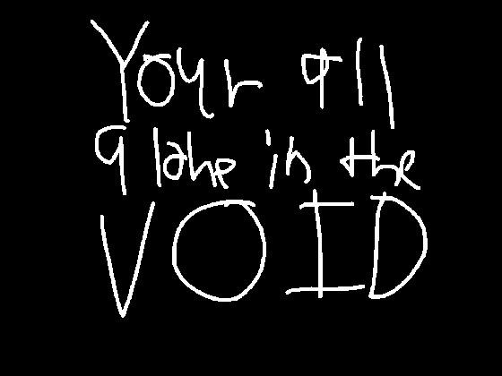 the VOID