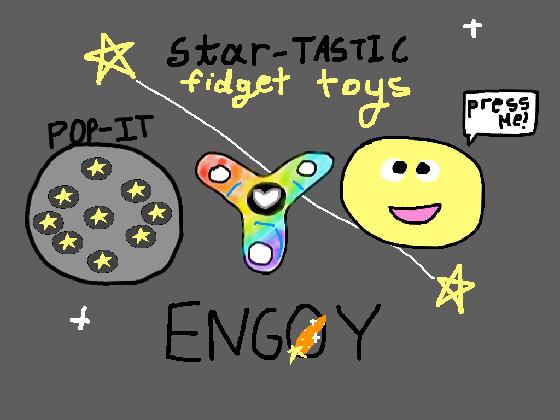 star-TASTIC fidget toys! 1